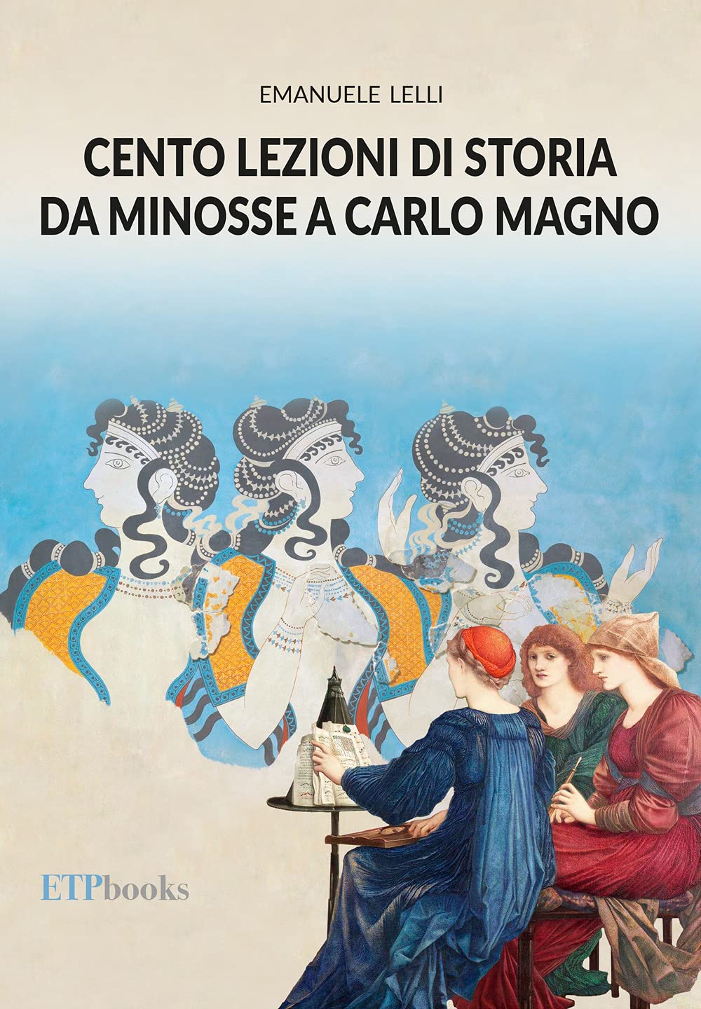 Cento Lezioni Di Storia Da Minosse A Carlo Magno. Con Contenuto Digitale Per Accesso On Line - 4