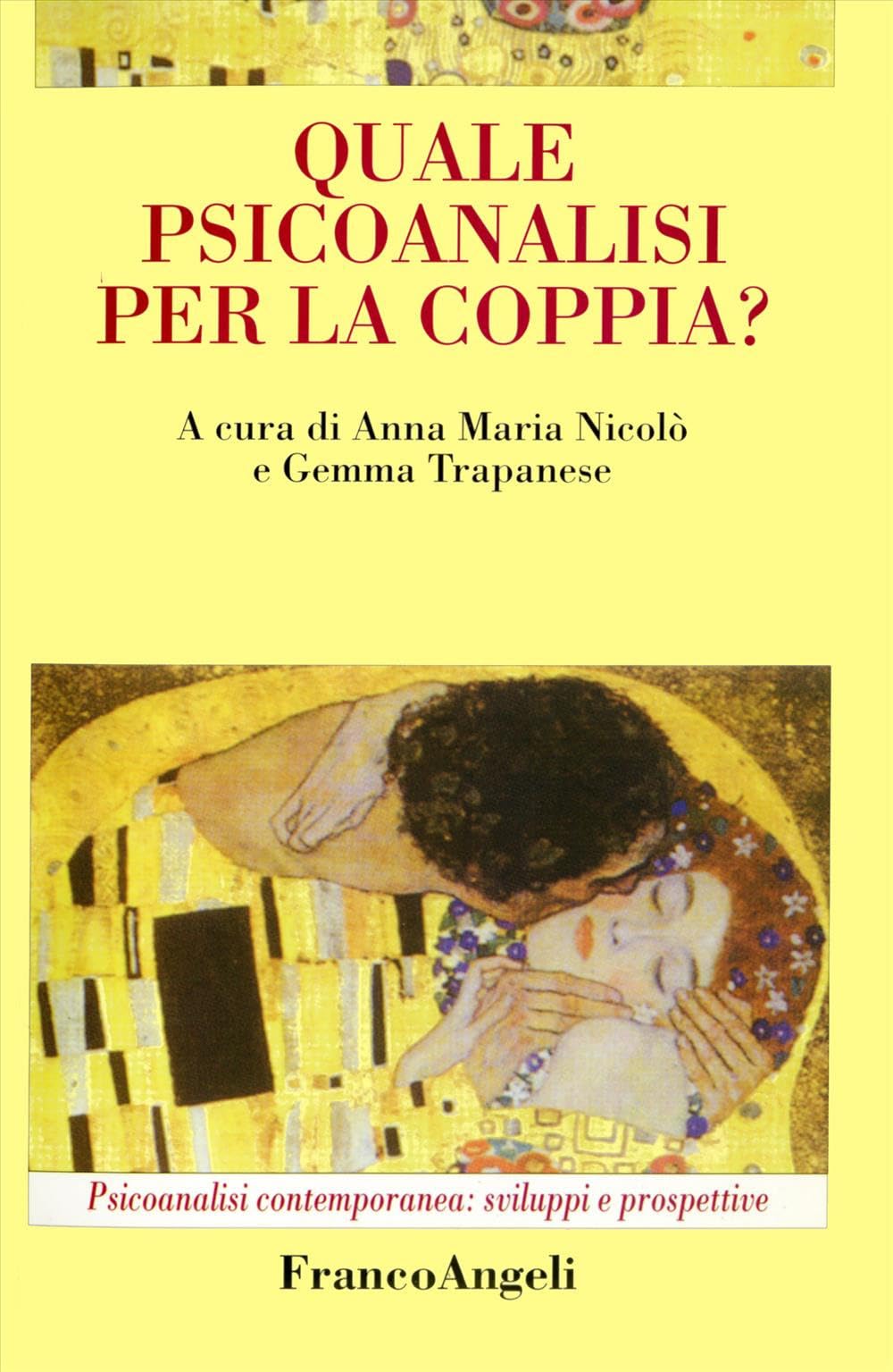 Quale Psicoanalisi Per La Coppia? - 4