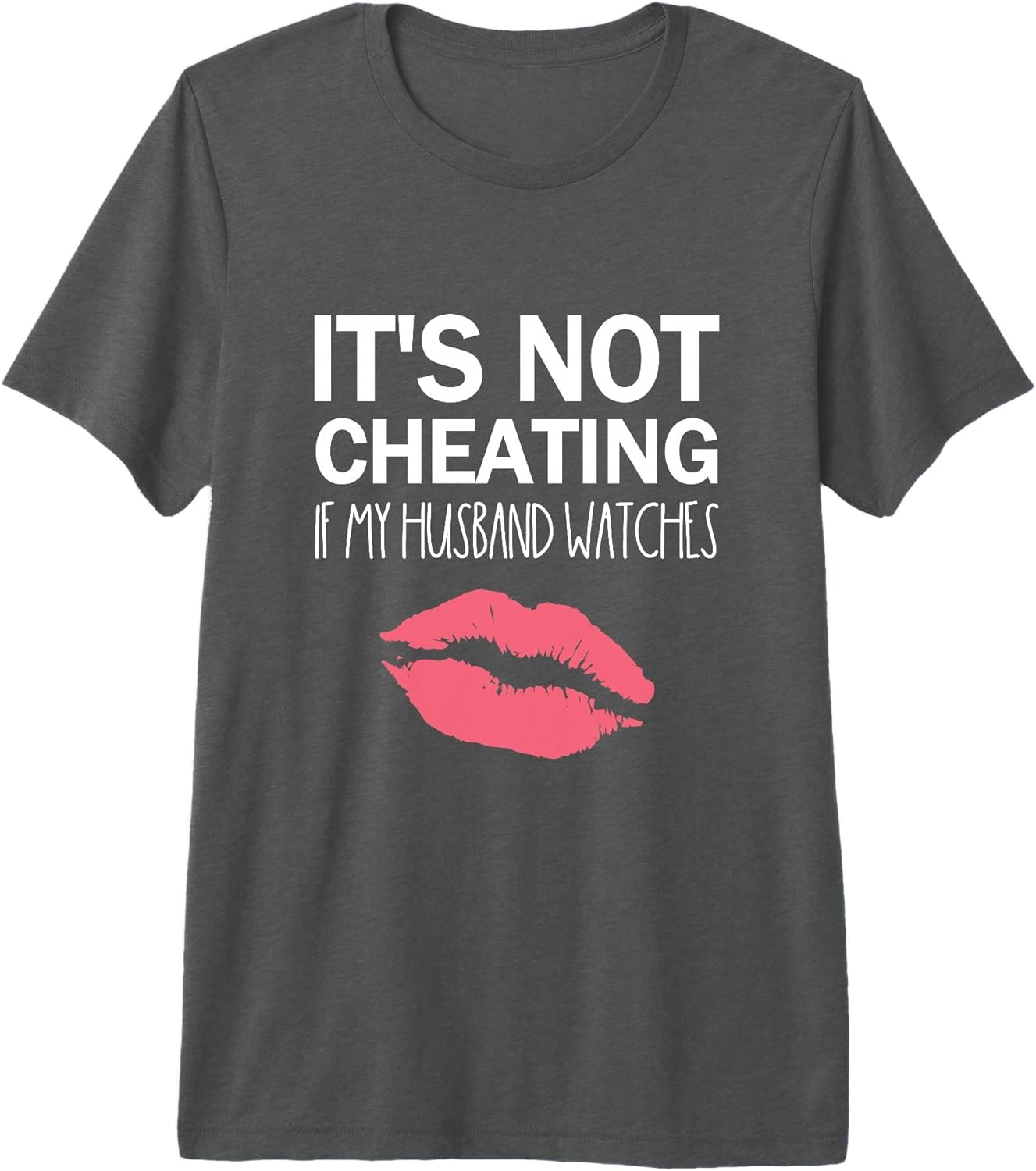 It's Not Cheating If My Husband Watches Premium Tri-Blend T-Shirt