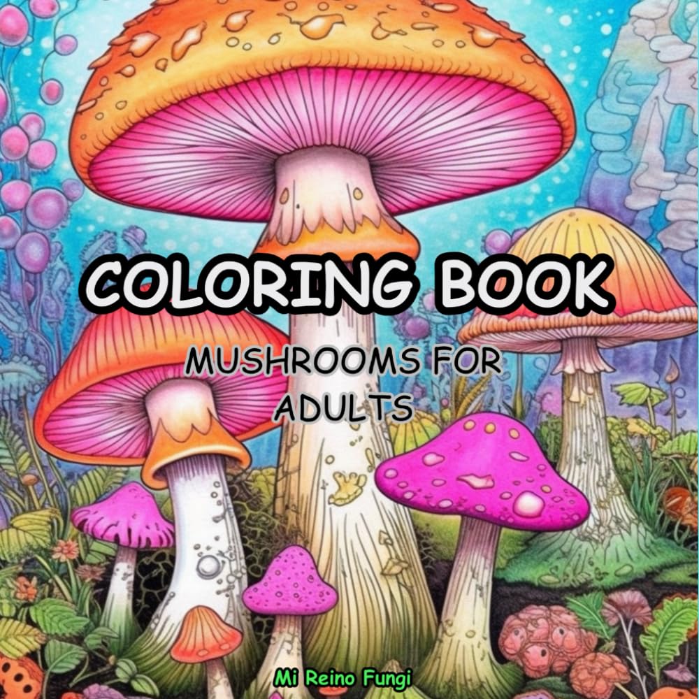 Mushroom Coloring Book for Adults: 75 Intricate Fungi and Botanical Designs for Stress Relief, Mindfulness and Creative Escape – Single-Sided Pages