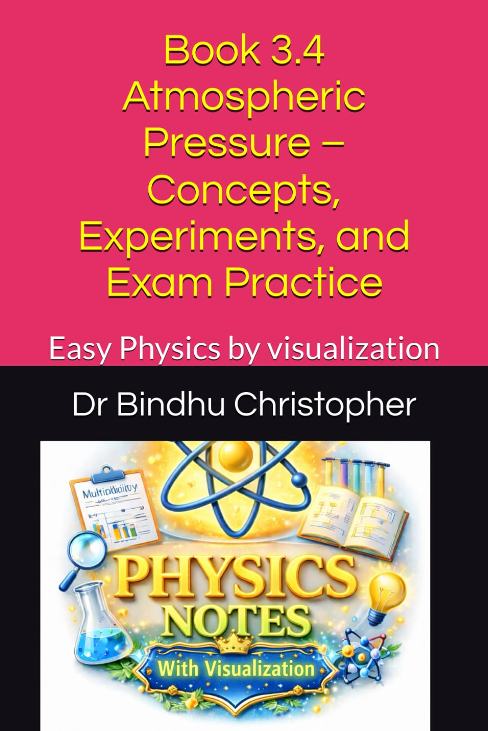 Book 3.4 Atmospheric Pressure – Concepts, Experiments, and Exam Practice: Easy Physics by visualization (School Physics Grade 5-8)