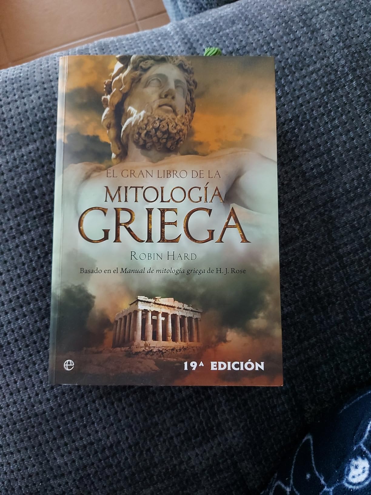 El gran libro de la mitología griega: Basado en el manual de mitología ...