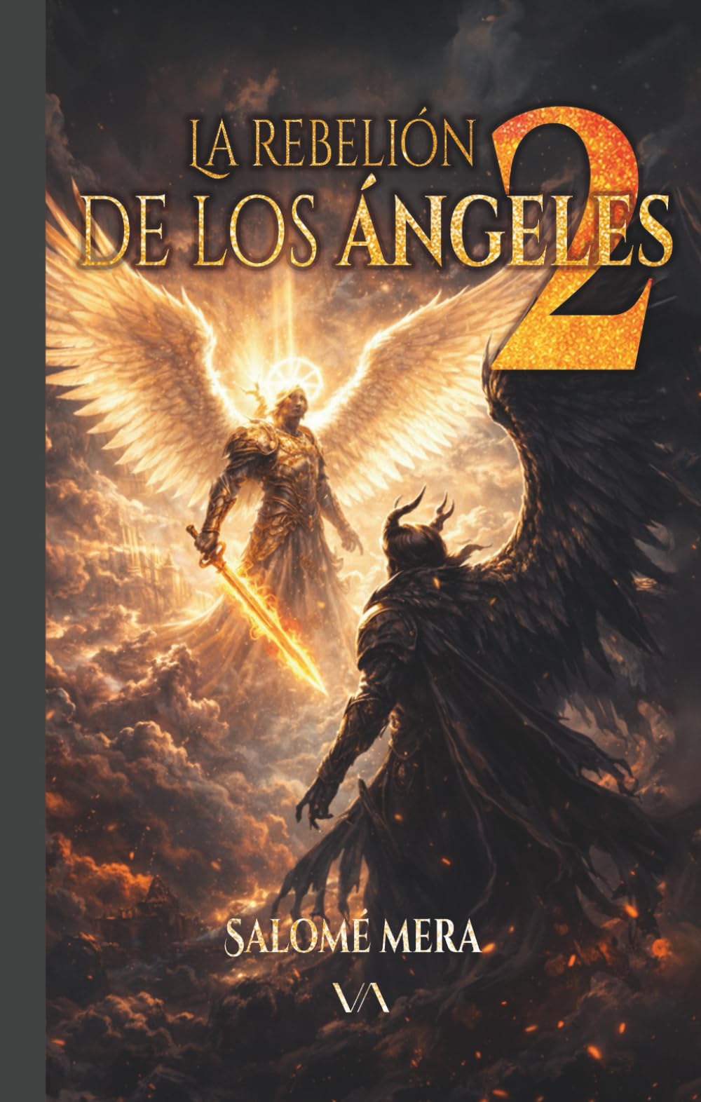 La rebelión de los Ángeles 2