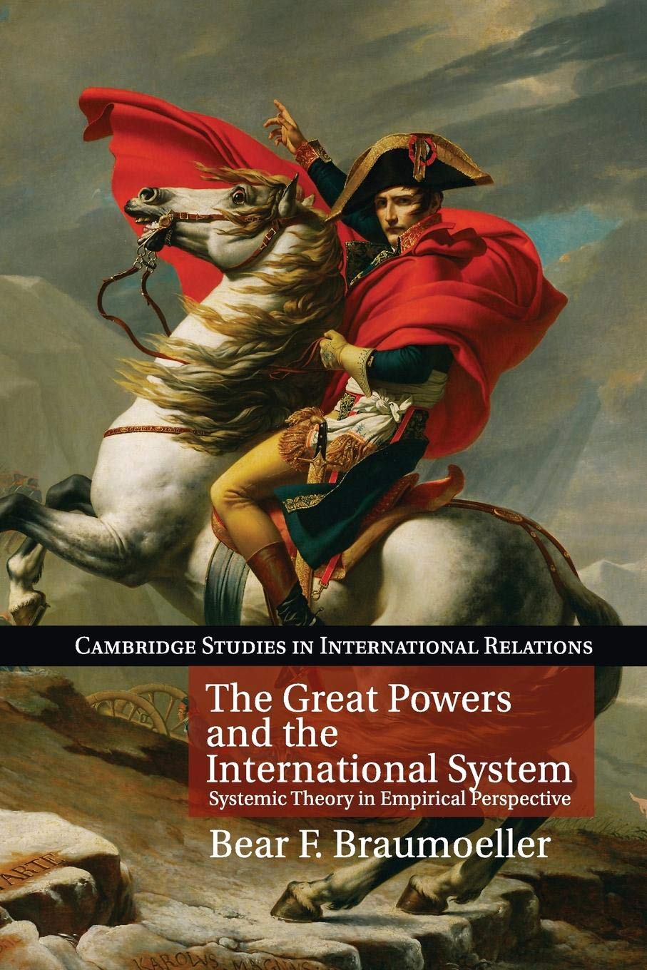 The Great Powers and the International System by Bear F. Brau... - 9781107659186