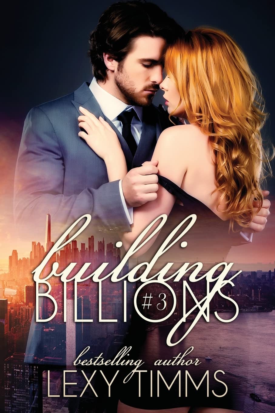 Building Billions - Part 3: Steamy Billionaire Sweet Romance: Volume 3