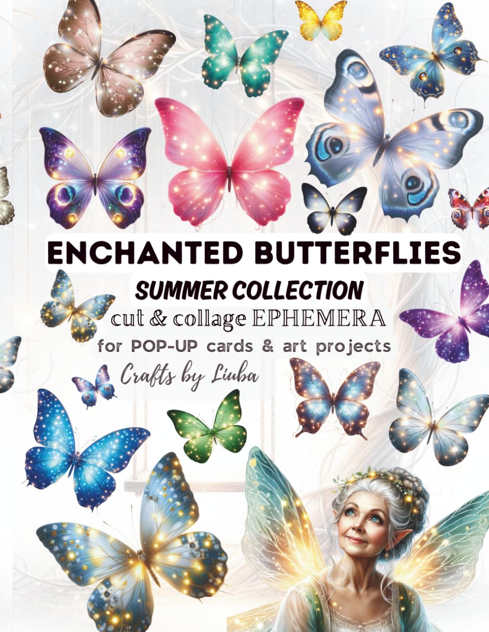 ENCHANTED BUTTERFLIES summer collection CUT & COLLAGE EPHEMERA: for POP-UP CARDS, scrapbooking & Art Projects