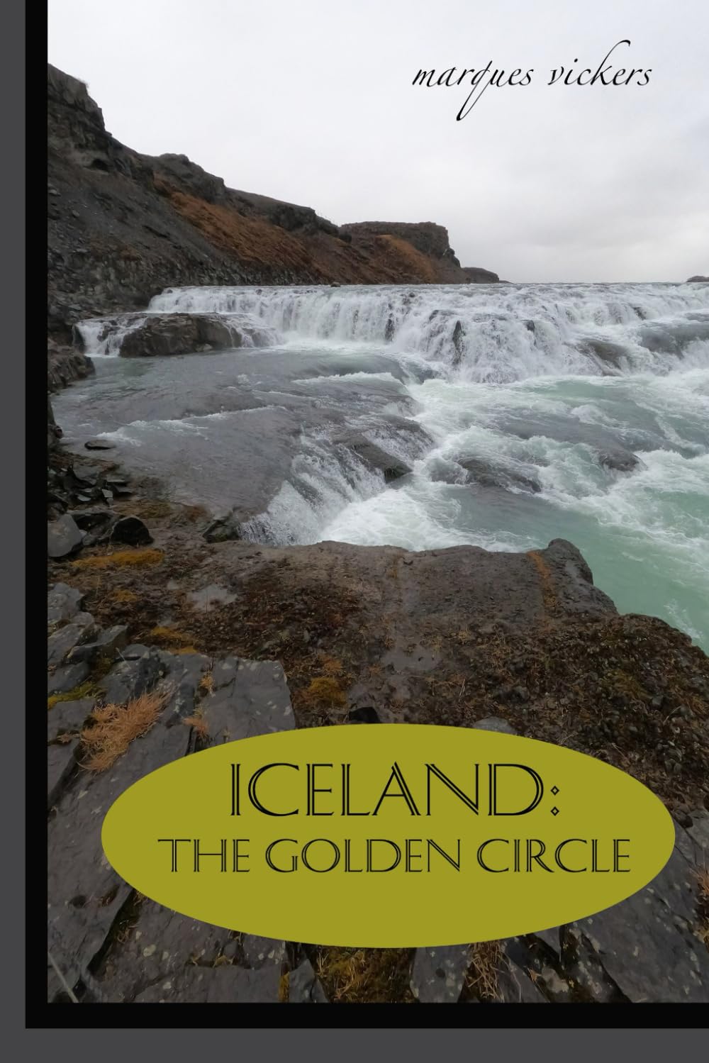 ICELAND: The Golden Circle: BLUE LAGOON, THINGVELLIR, LAUGARVATN, GULLFOSS WATERFALL AND GEYSIR