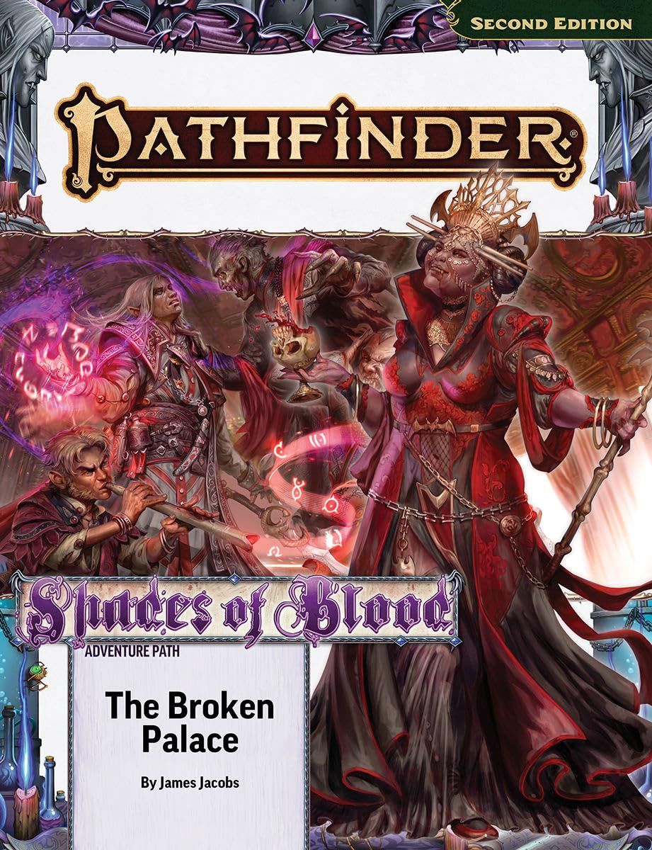 Pathfinder Adventure Path: The Broken Palace (Shades of Blood)