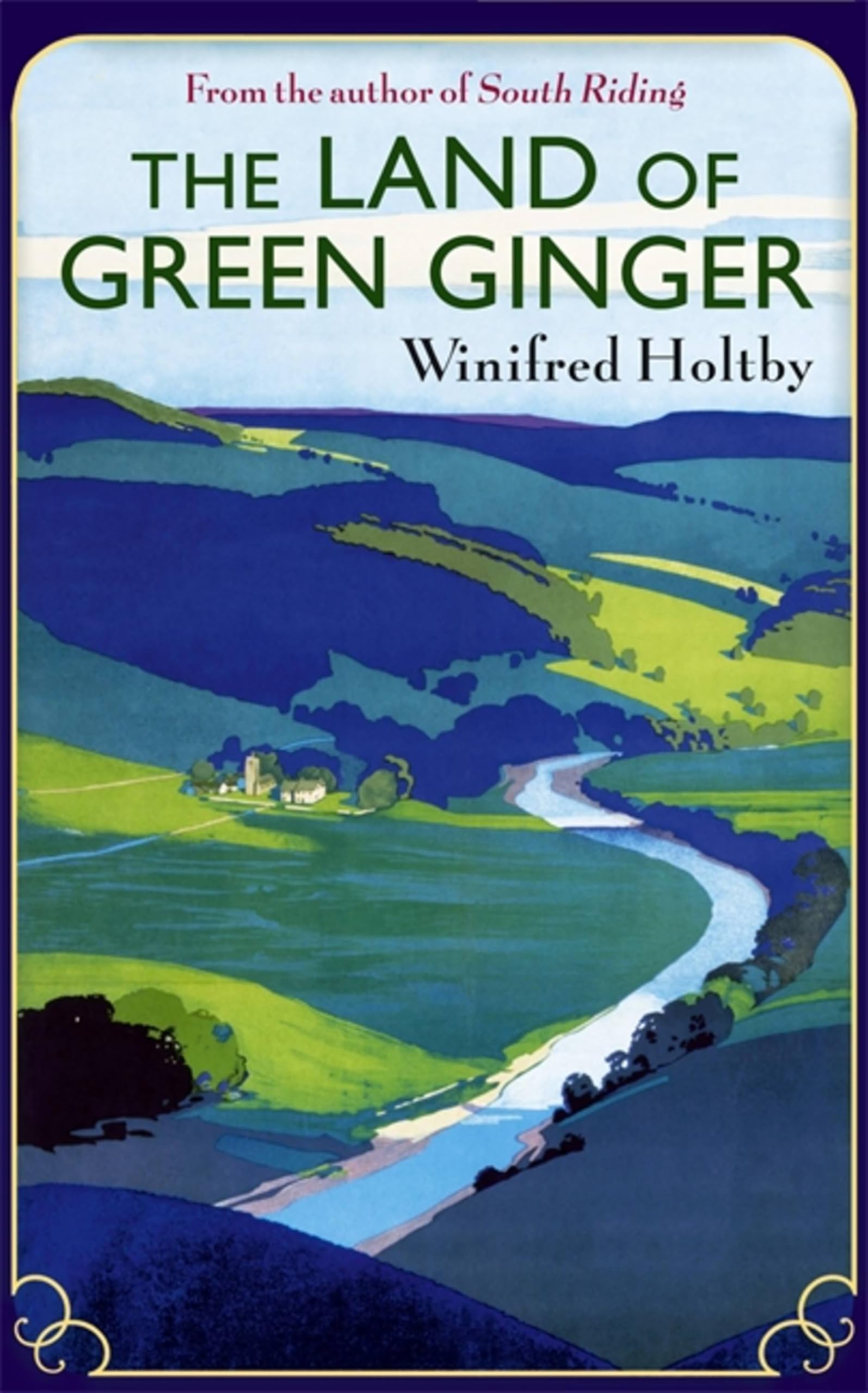 The Land of Green Ginger: A Virago Modern Classic: 114