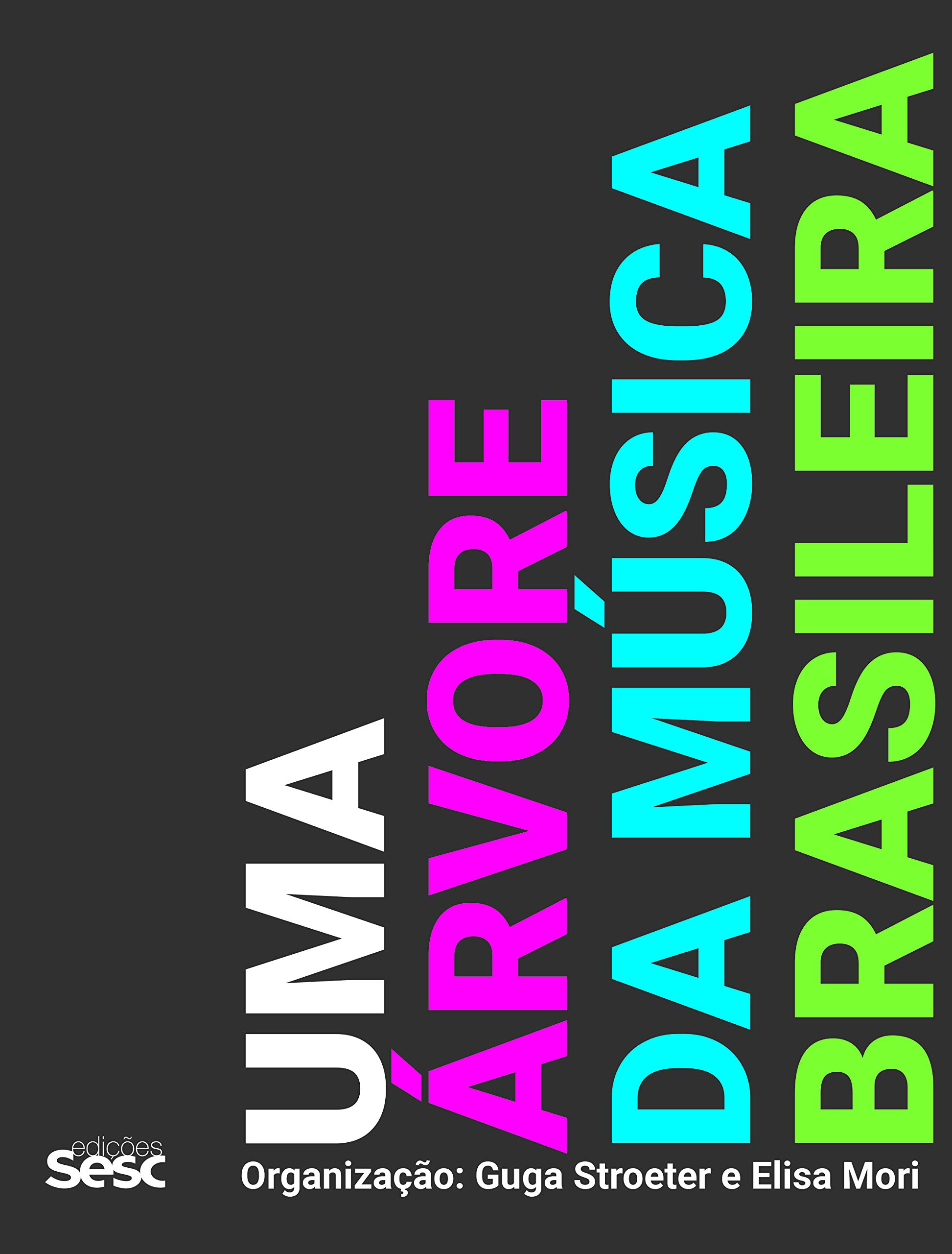 Uma Arvore Da Musica Brasileira (Em Portugues do Brasil)