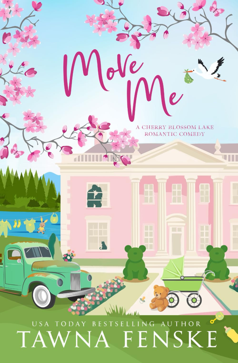 Move Me: An accidental pregnancy, opposites attract romantic comedy: 6 (Cherry Blossom Lake Romantic Comedies)