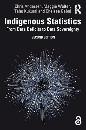 Indigenous Statistics: From Data Deficits to Data Sovereignty book cover