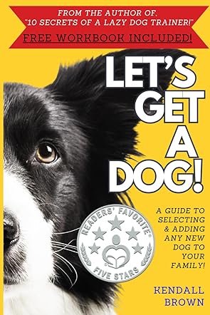 Let's Get A Dog!