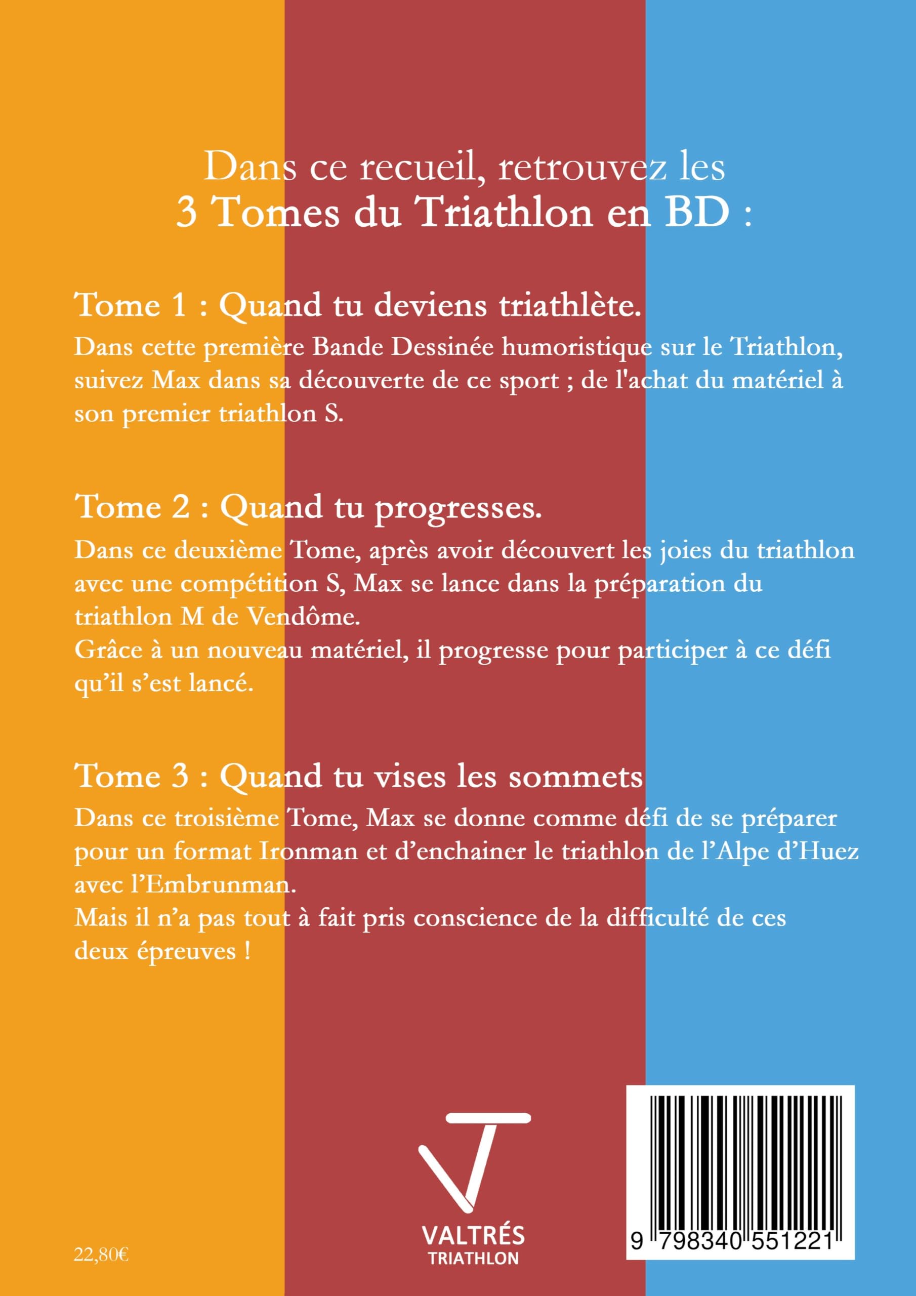 Le Triathlon en BD: La Trilogie