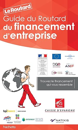 Guide du Routard du financement d'entreprise