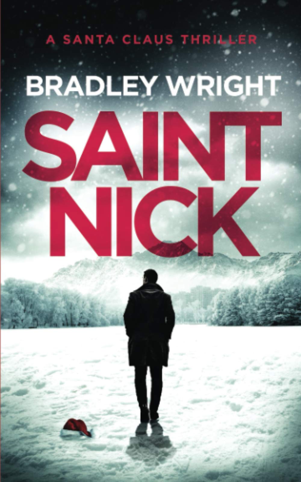 Saint Nick: A Santa Claus Action Thriller