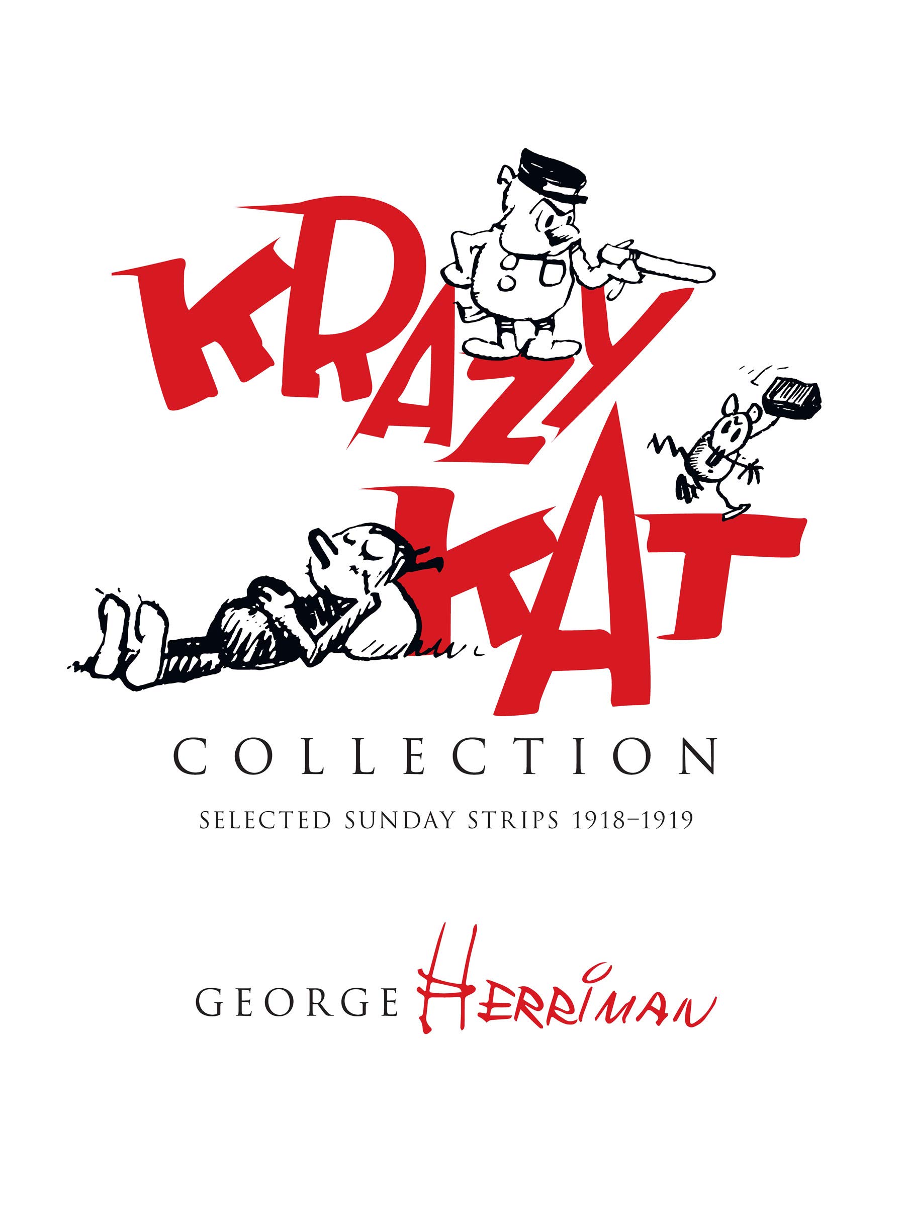 Krazy Kat Collection: Selected Strips 1918 - 1918