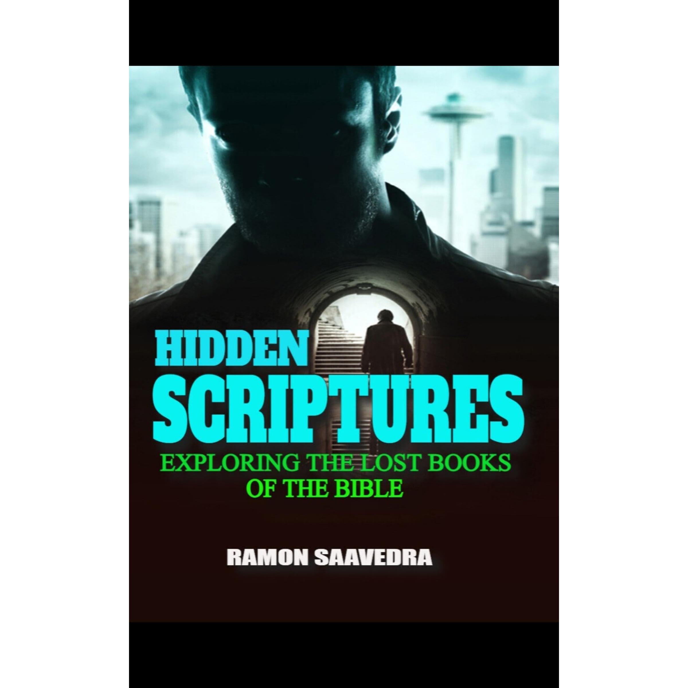 Hidden Scriptures: Exploring the Lost Books of the Bible