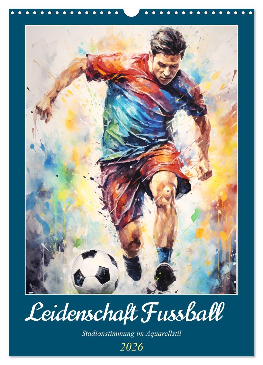 Passion for soccer. Stadium atmosphere in watercolor style UK-Version (Wall Calendar 2026 DIN A3 Portrait), CALVENDO 12 Month Wall Calendar