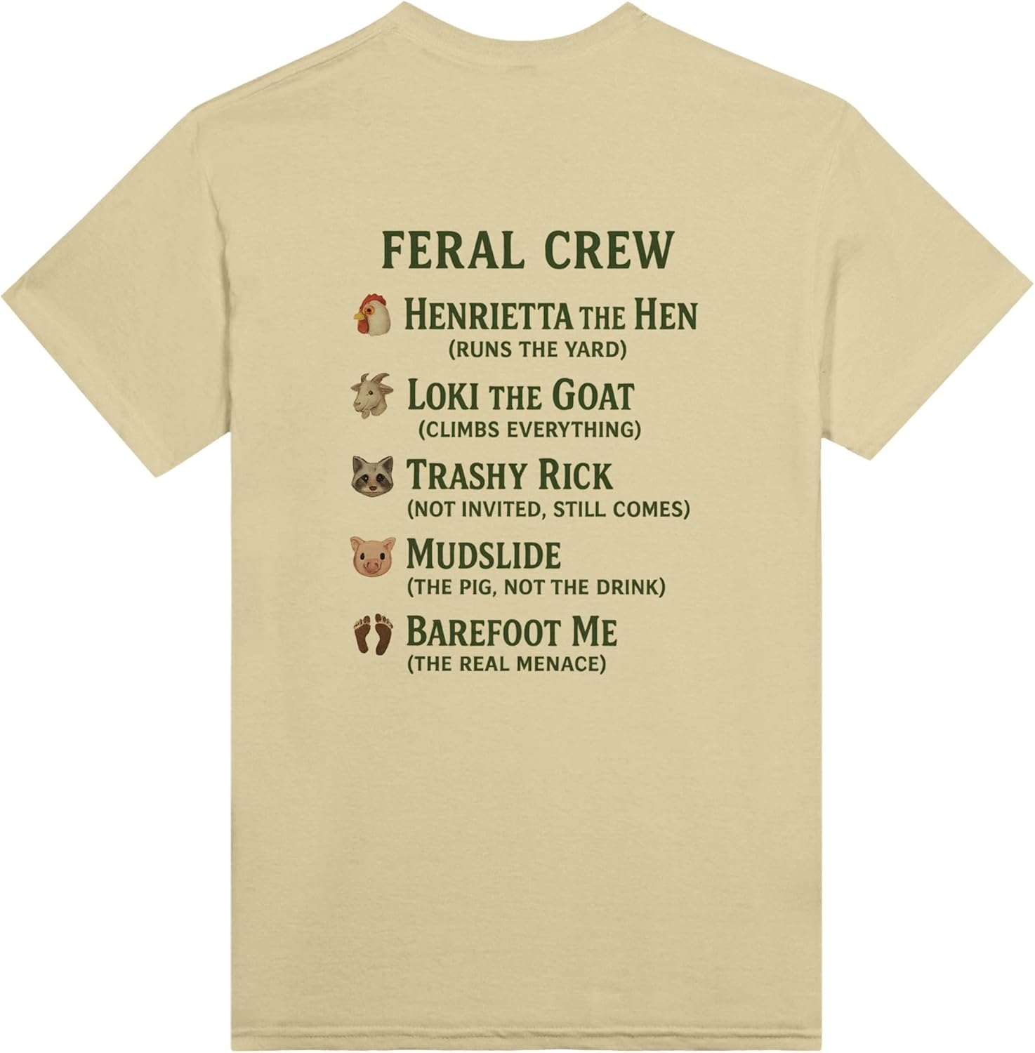 Homegrown, Barefoot & Slightly Feral Style - Unisex T-Shirt - Perfect for Everyday Wear