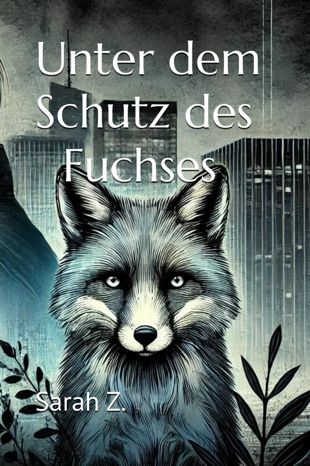 Unter dem Schutz des Fuchses