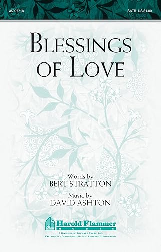 Shawnee Press Blessings of Love SATB composed by David Ashton