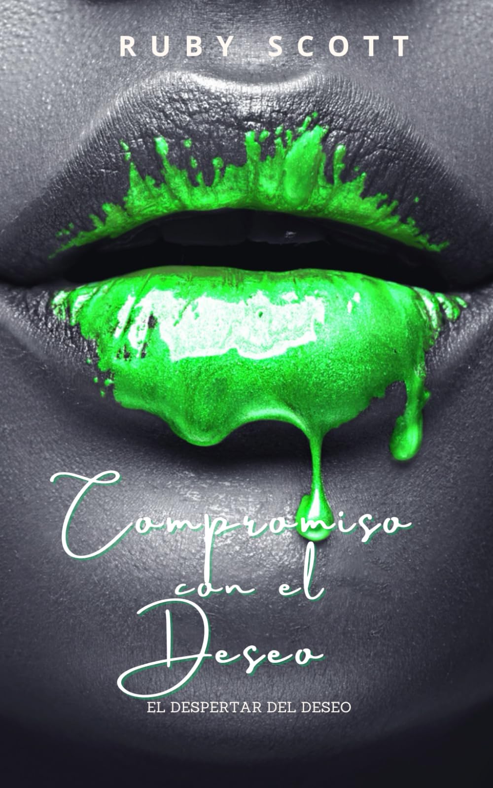 Compromiso con el Deseo: Un romance lésbico lleno de pasión (El Despertar del Deseo)