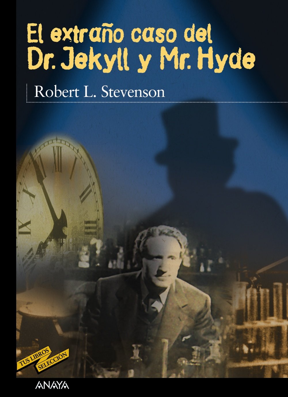 El Extrano Caso Del Dr. Jekyll Y Mr. Hyde / the Strange Case of Dr ...