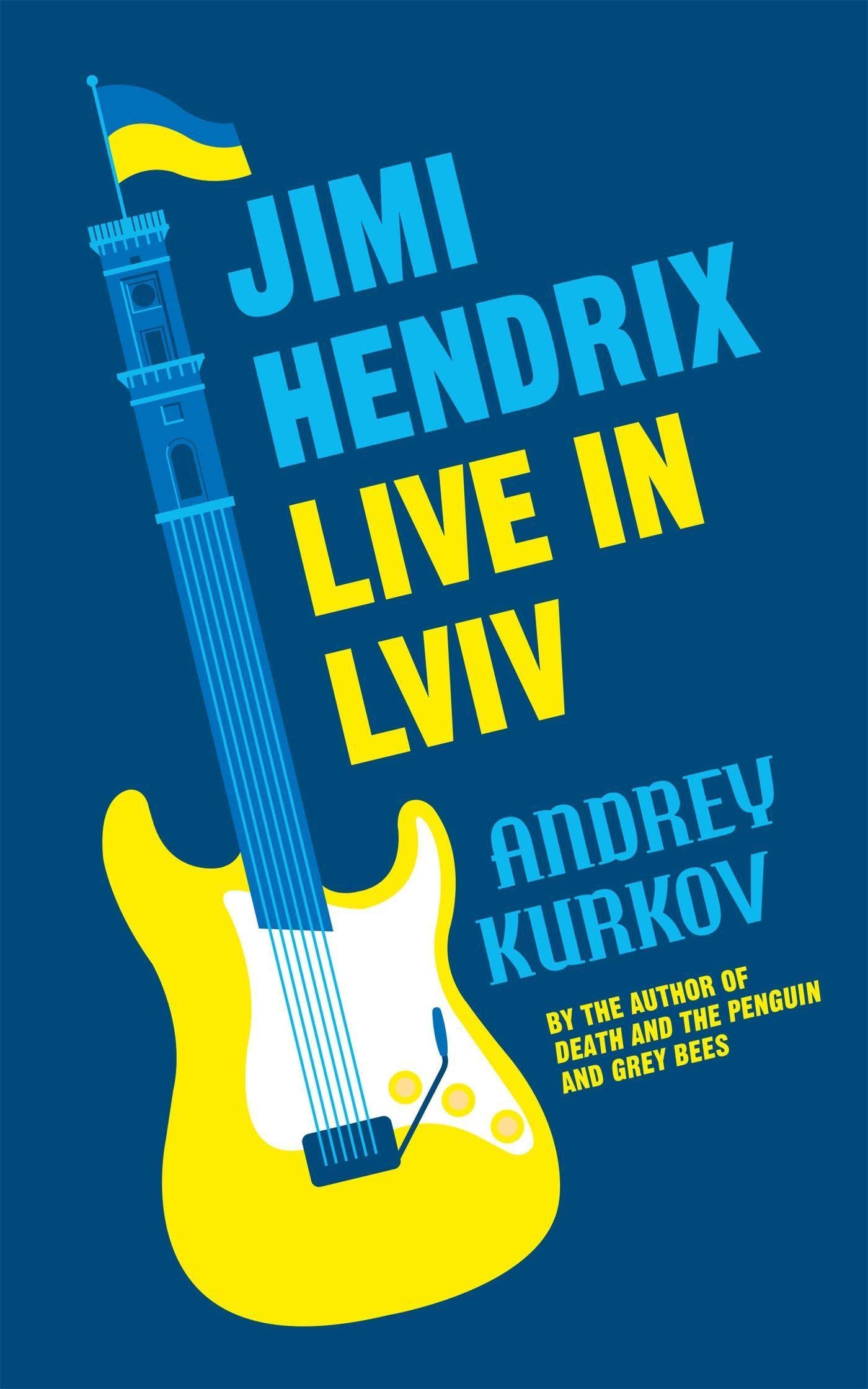 Jimi Hendrix Live in Lviv Longlisted for the International Booker Prize 2023