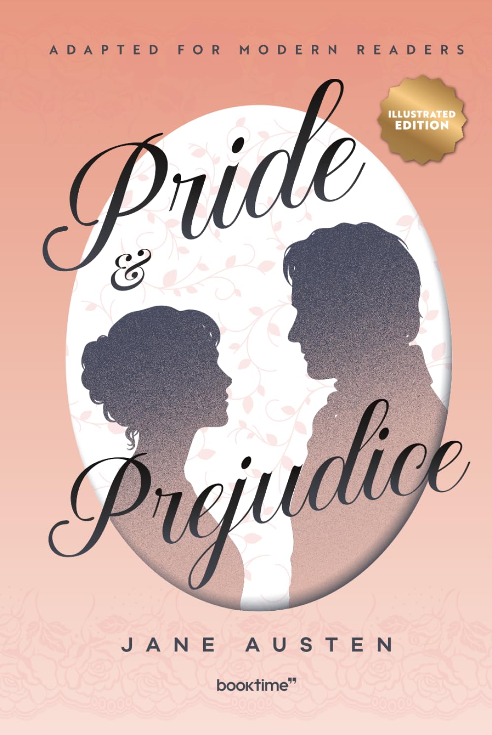 Pride and Prejudice (Illustrated): Adapted for Modern Readers