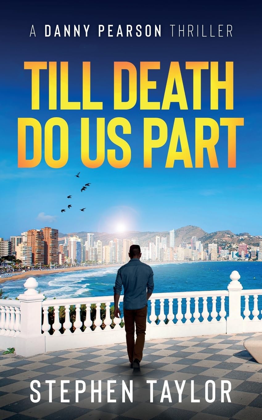 Till Death Do Us Part: 11 (A Danny Pearson Thriller)