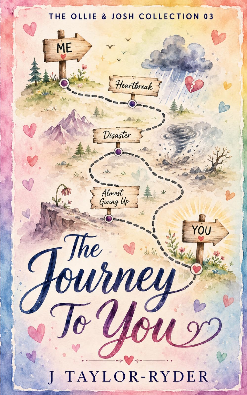 THE JOURNEY TO YOU (THE OLLIE & JOSH COLLECTION)