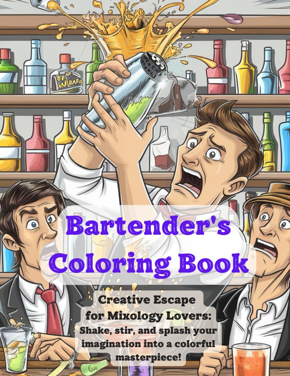 Bartender's Coloring Book: Creative Escape for Mixology Lovers: Shake, stir, and splash your imagination into a colorful masterpiece! (Palette of Professions)