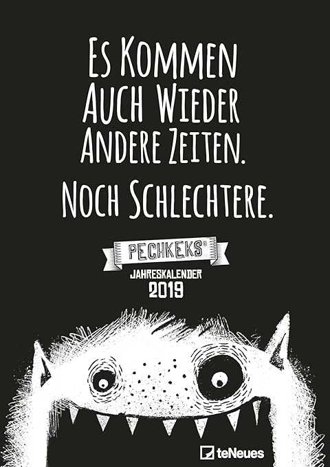 Pechkeks 8101041 A-3 Kalender "schlechte Zeiten": Wandkalender Humor