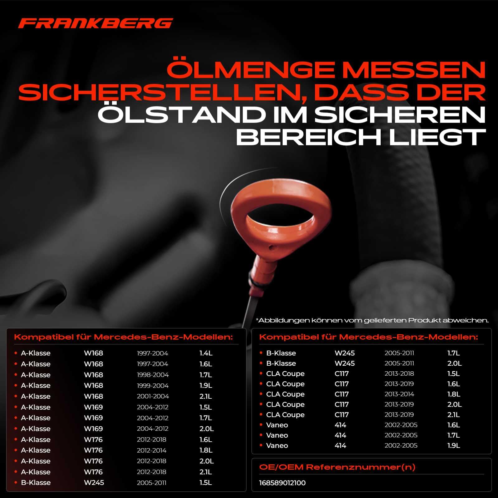 Frankberg Ölmessstab Ölmeßstab Kompatibel mit A-Klasse W168 W169 W176 B-Klasse W242 W246 W245 CLA Coupe C117 Shooting Brake X117 GLA-Klasse X156 Vaneo 414 Replace# 168589012100
