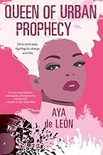 Queen of Urban Prophecy