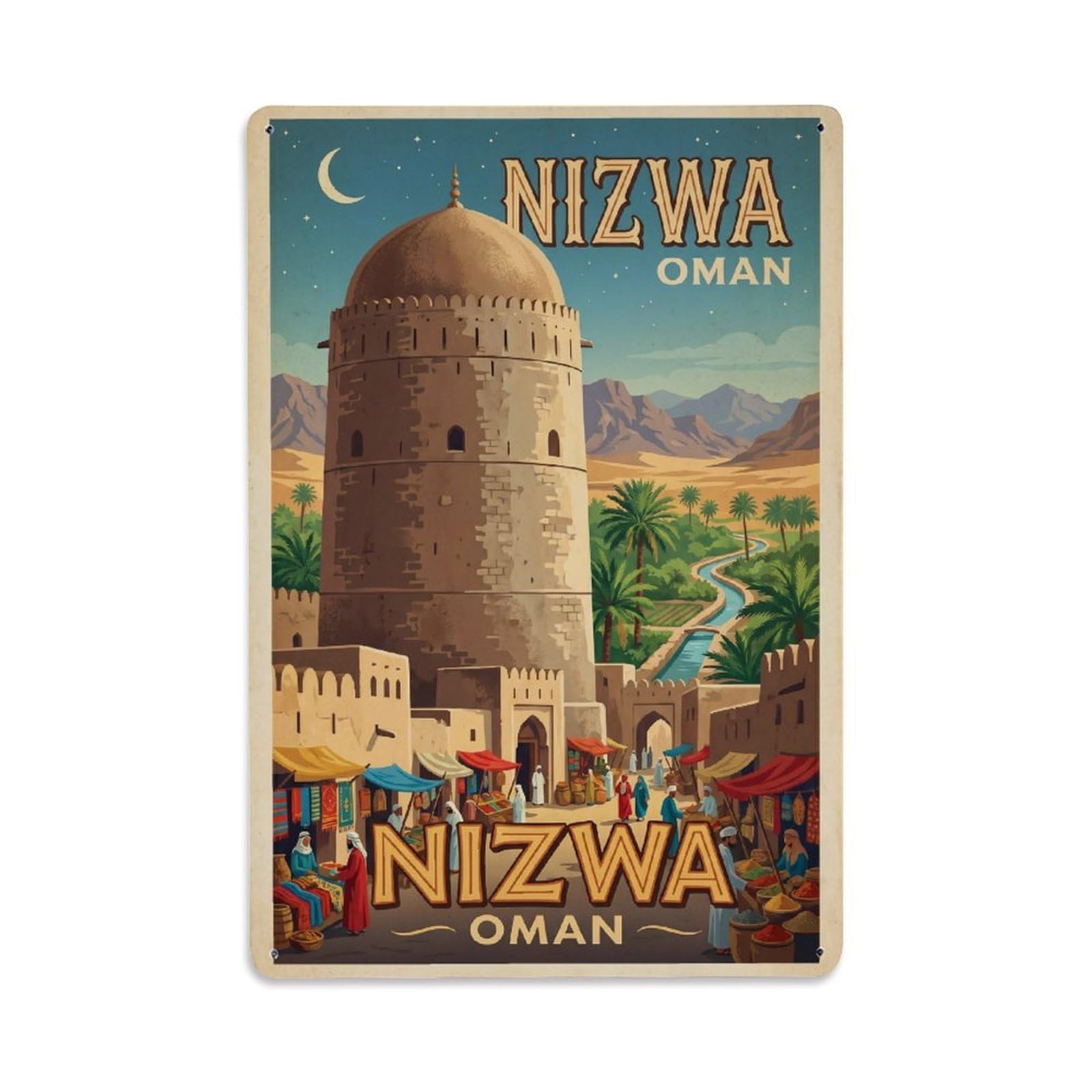 Travel Retro Oman Nizwa Metal Tin Sign Plaque Wall Decor for Cafe, Club Bar, Office, Garden Metal Poster 8x12Inch