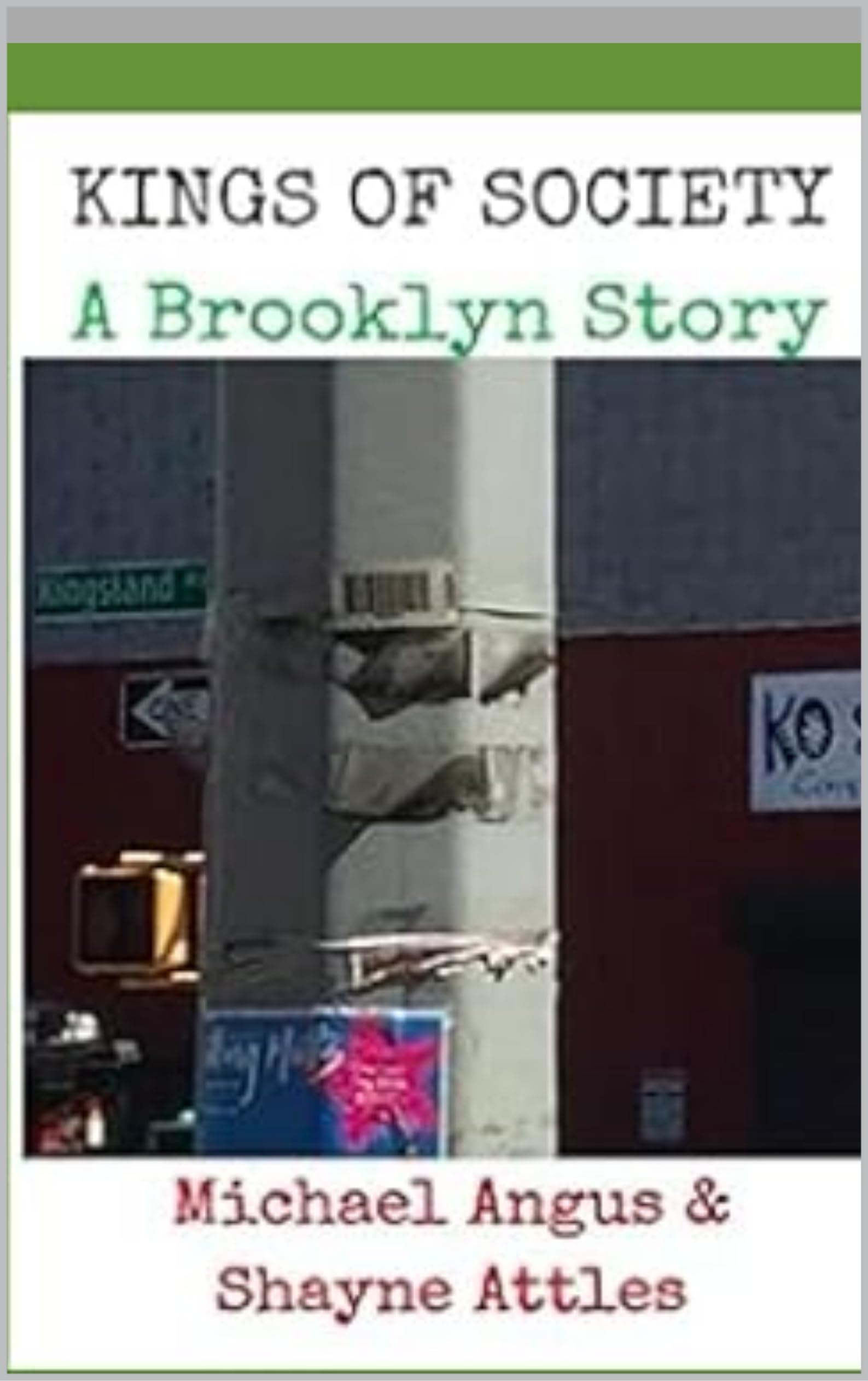 Kings of Society a Brooklyn story livre anglais version originale broché