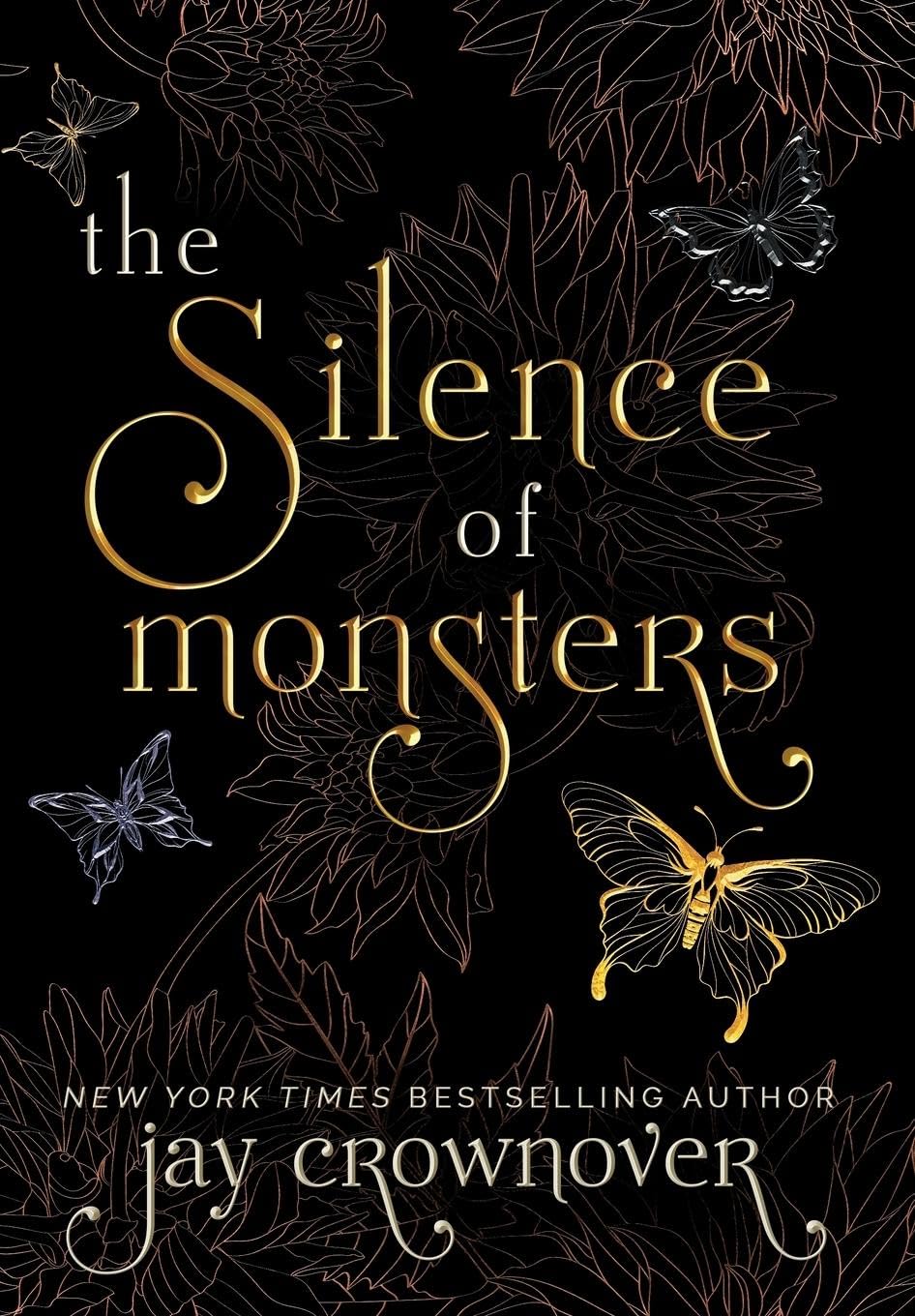 The Silence of Monsters: A Grumpy-Sunshine: Billionaire Romance: 1 (The Monsters Duet)