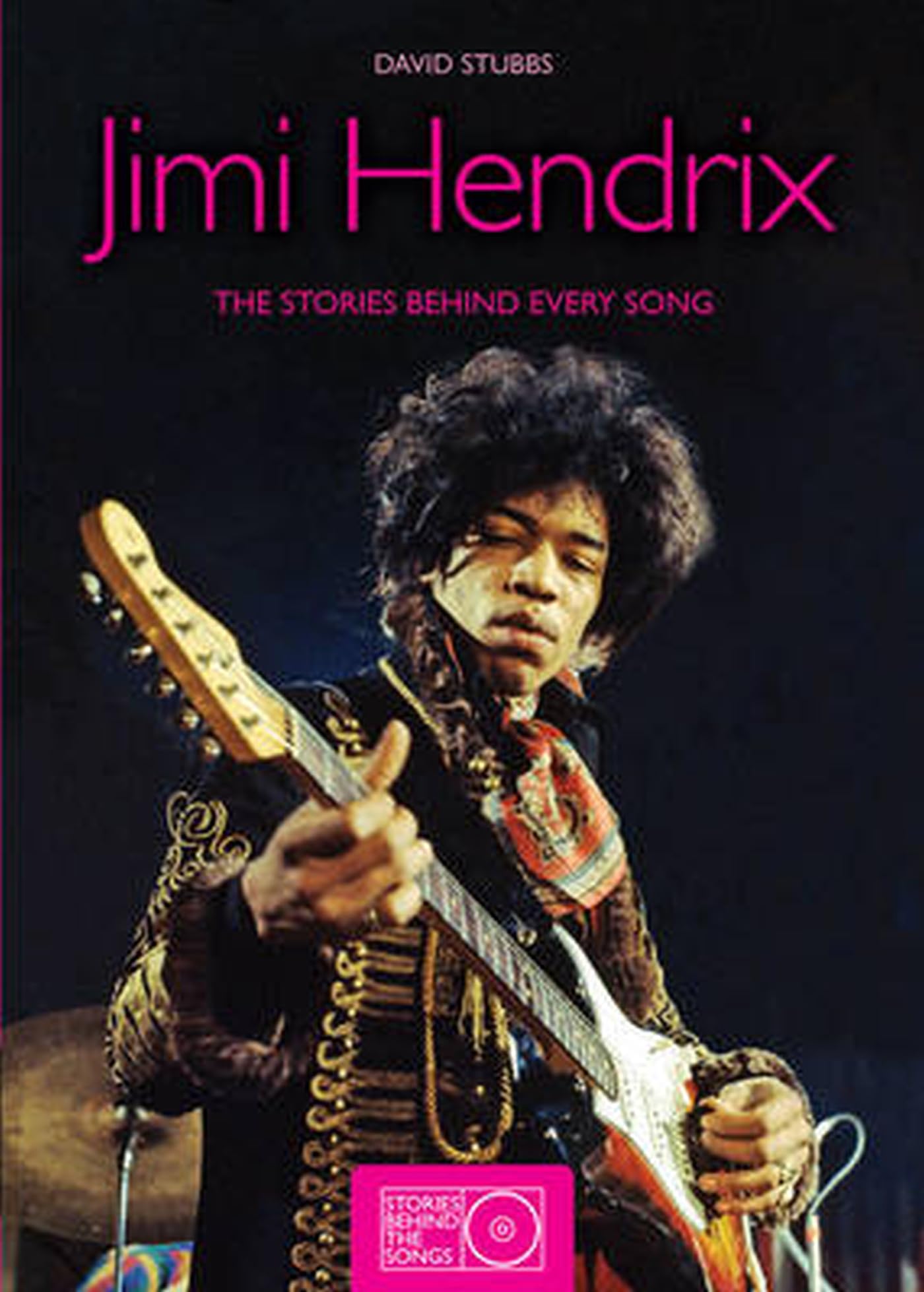 Buy Jimi Hendrix: The Stories Behind the Songs Book Online at Low
