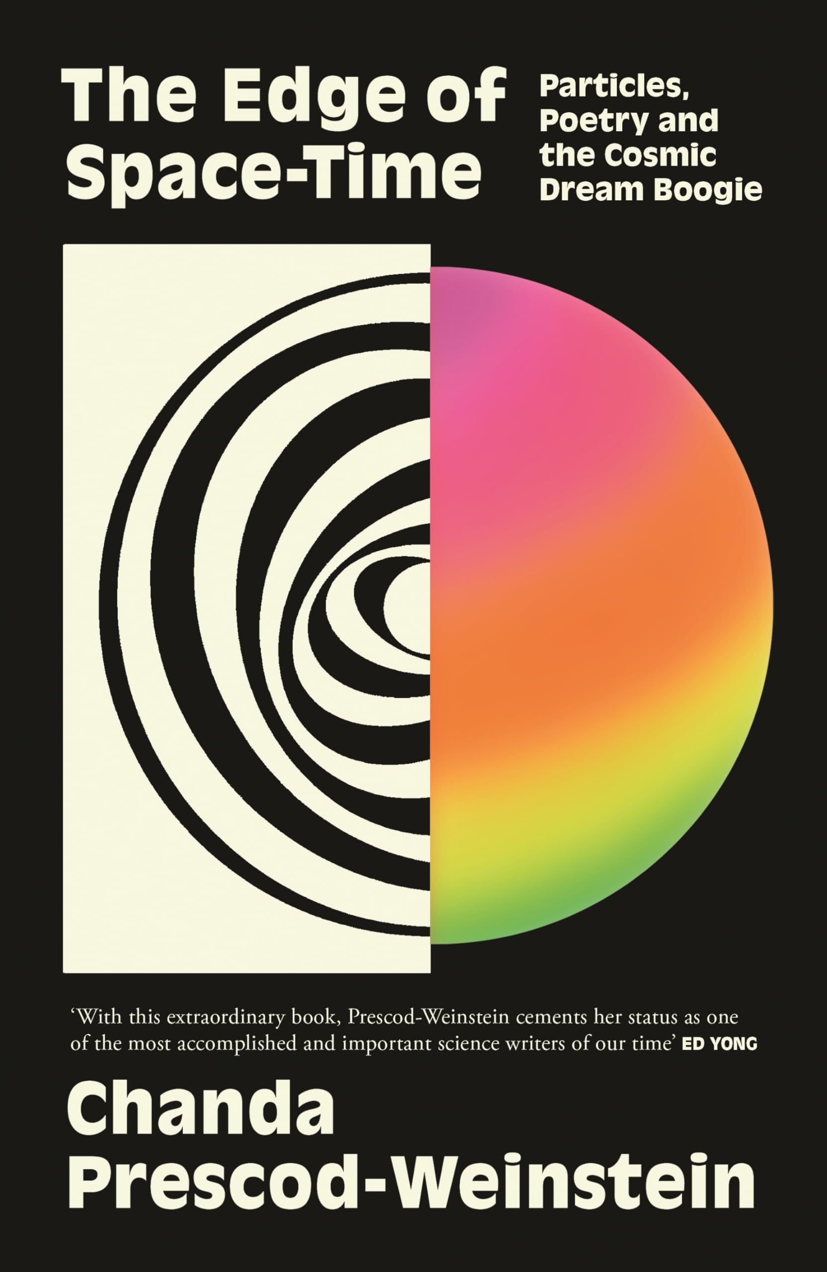 The Edge of Space-Time: Particles, Poetry and the Cosmic Dream
