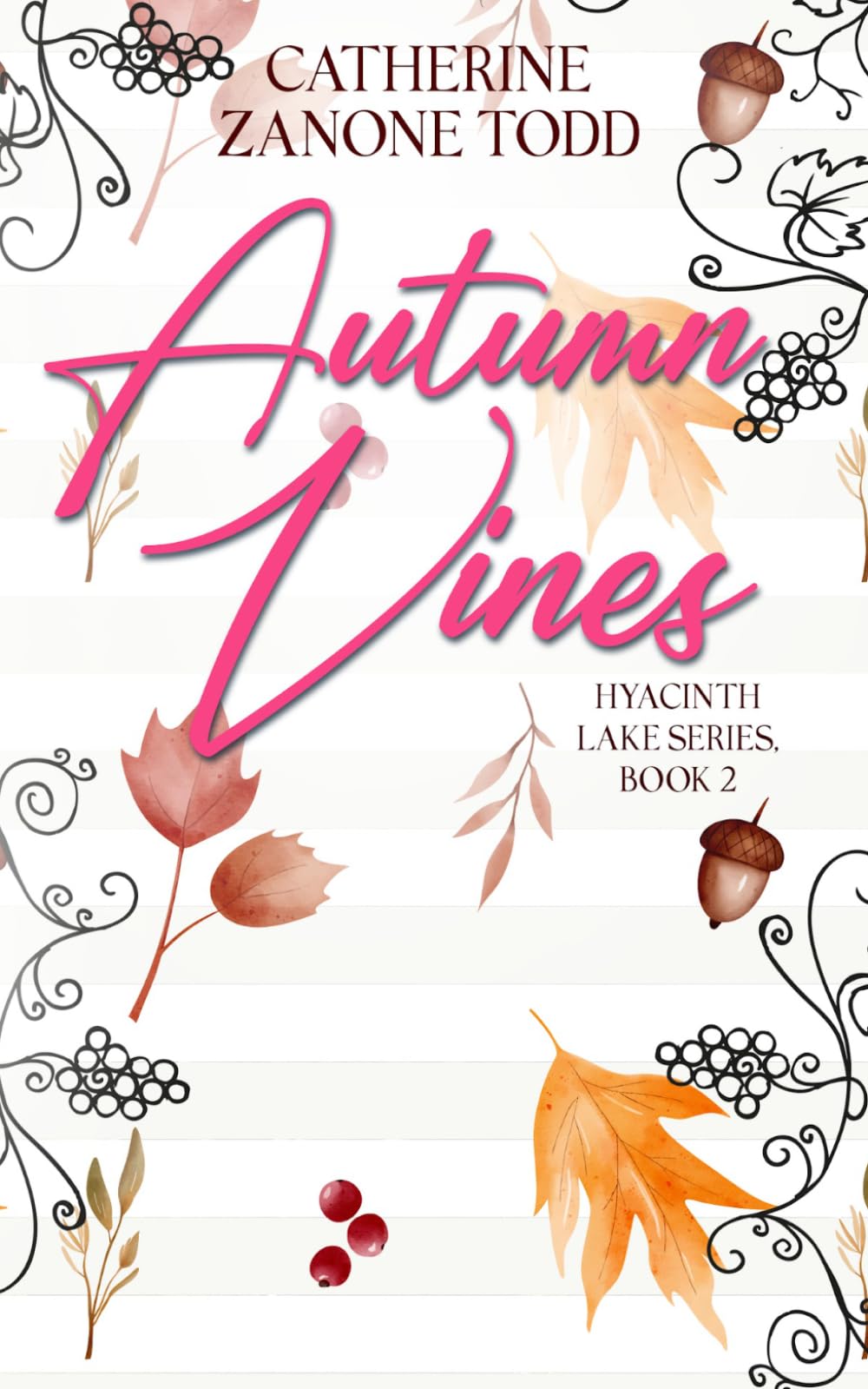 Autumn Vines: Small Town Neurodivergent Romance (Hyacinth Lake Series)
