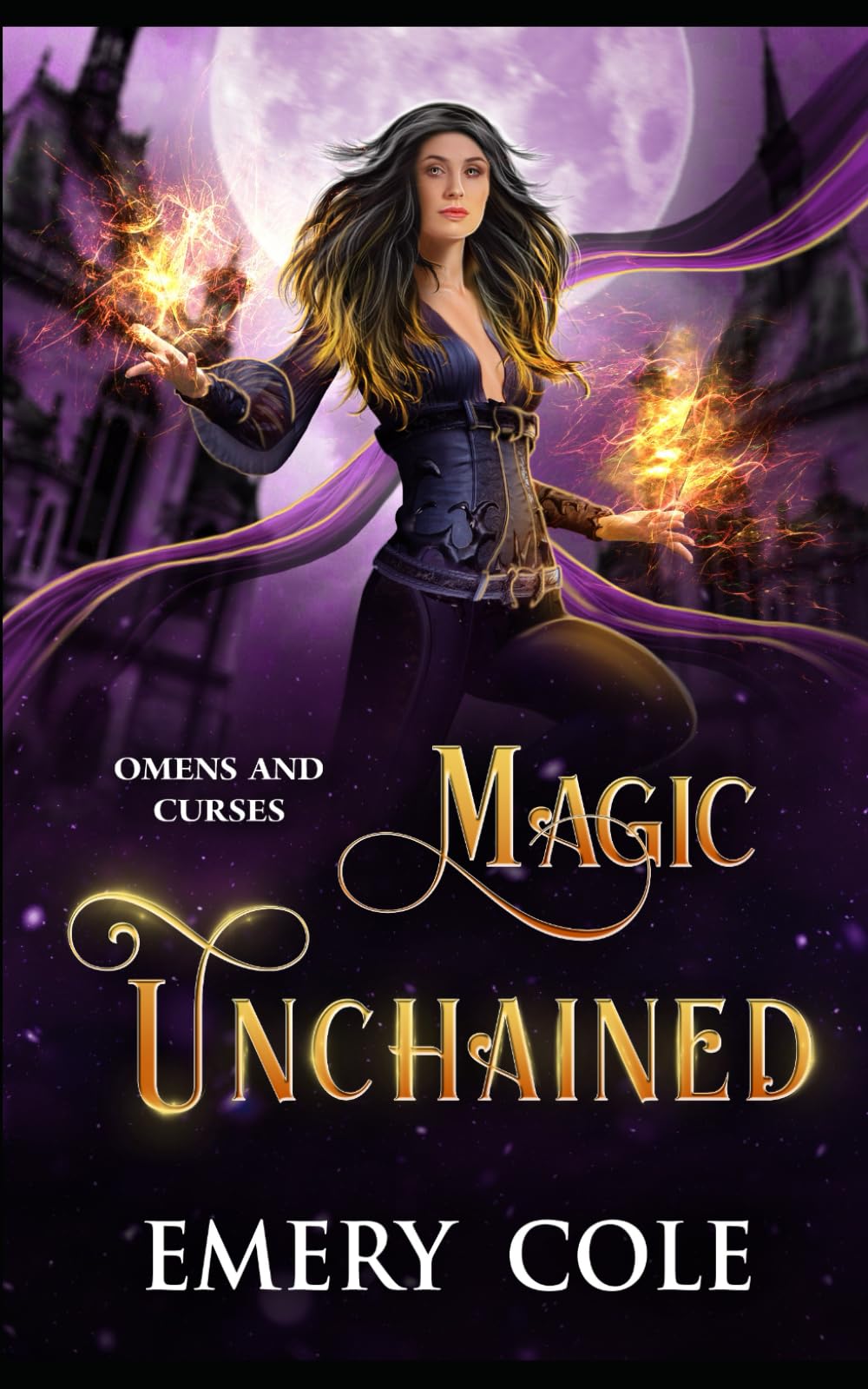 Magic Unchained: A Supernatural Academy Romance (Omens and Curses)