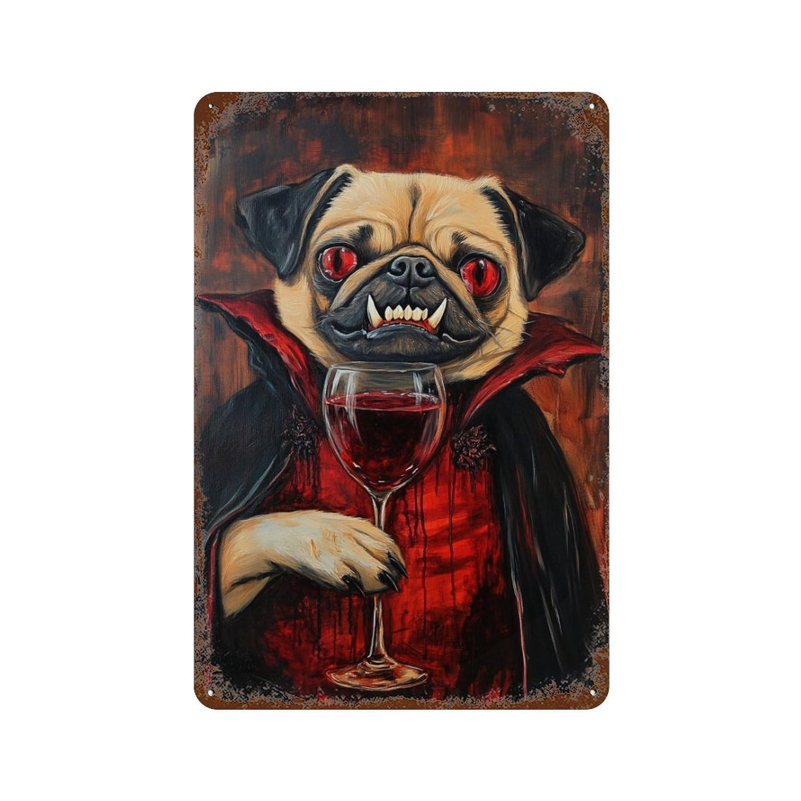 Garage Style Vampire Pug with Wine Glass-2 Rust Effect Tin Sign 11.8"x7.9", Shabby Chic Decor for Bar And Workshop