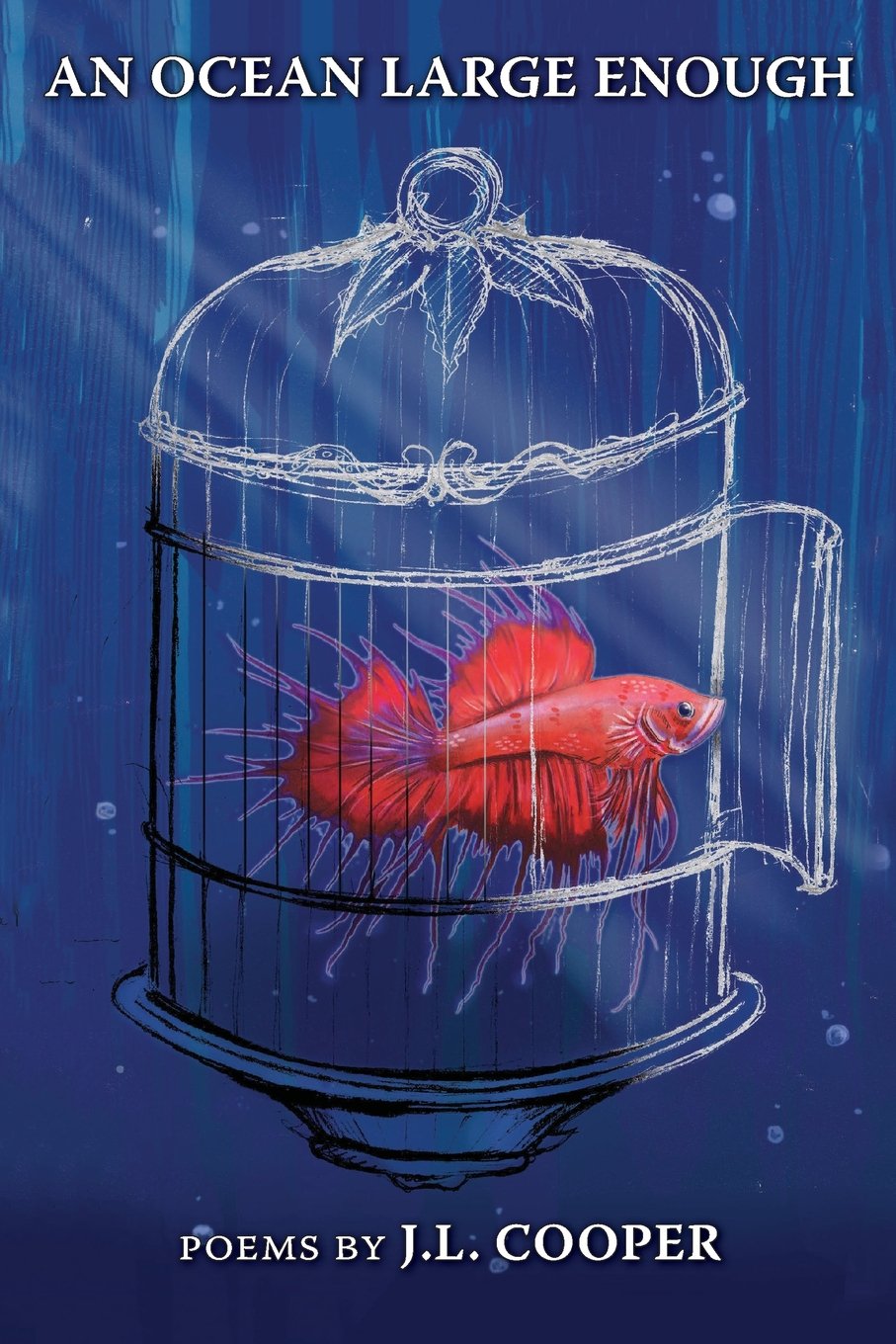 An Ocean Large Enough