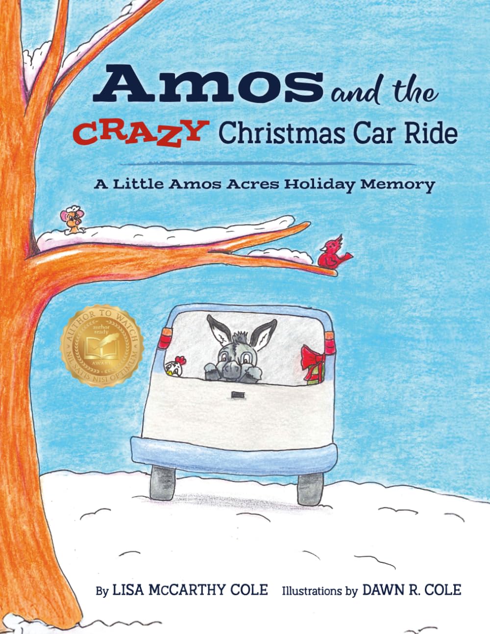 Amos and the CRAZY Christmas Car Ride: A Little Amos Acres Holiday Memory