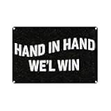 Zeasdacu Hand in Hand We'll Win Sign, 8x12 inch Rust Free Aluminum, Weather Weatherproof Easy to Mount Pre-Drilled Holes, Retro Home Decor