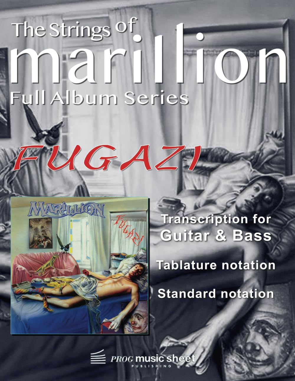 Marillion - FUGAZI - Sheet Music (Guitar, Bass): High quality transcription music sheet with Tablature (The Strings of Marillion)