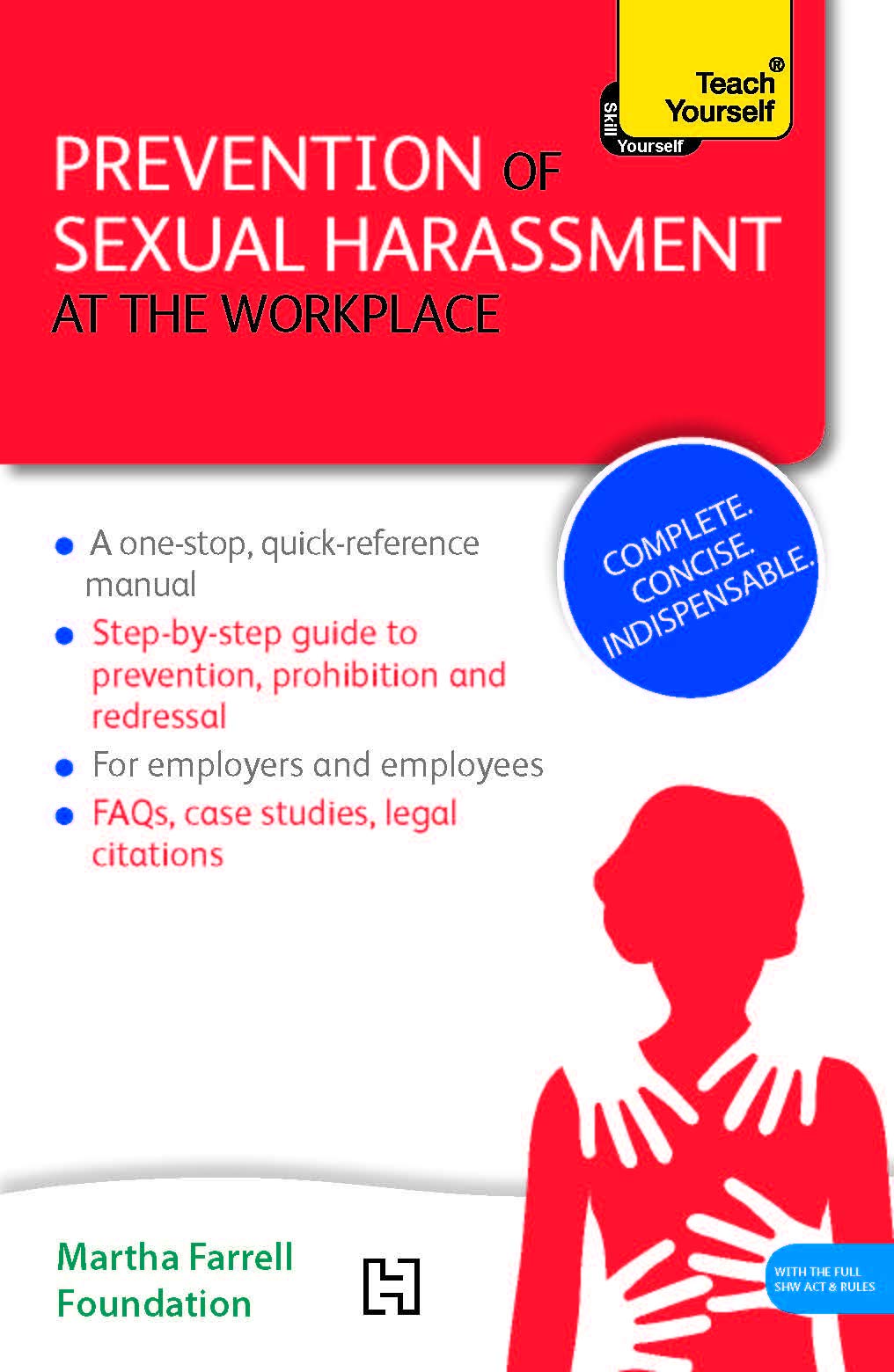 PREVENTION OF SEXUAL HARASSMENT AT THE WORKPLACE