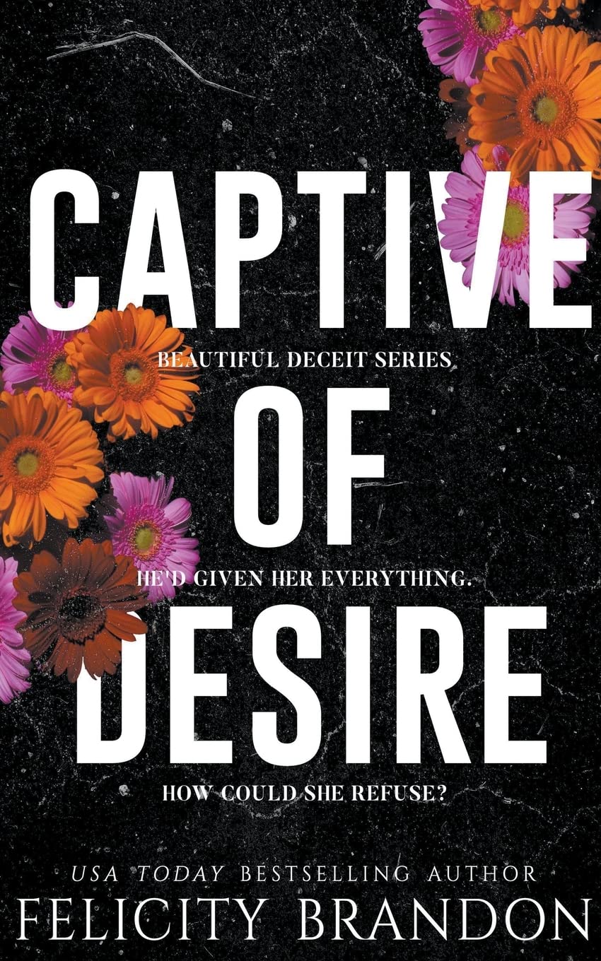 Captive Of Desire: 2 (Beautiful Deceit)
